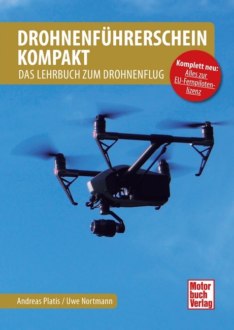 Drohnenführerschein kompakt - Andreas Platis