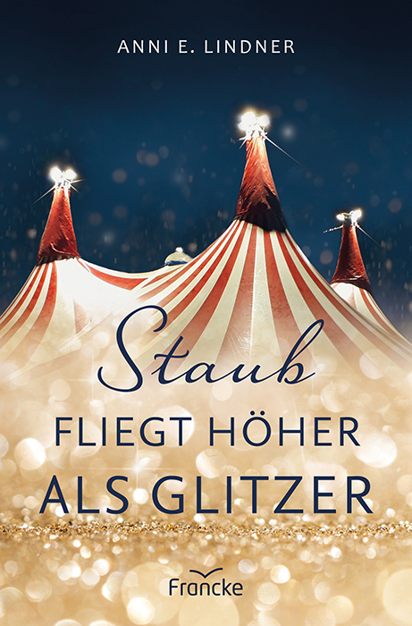 Staub fliegt höher als Glitzer - Anni E. Lindner