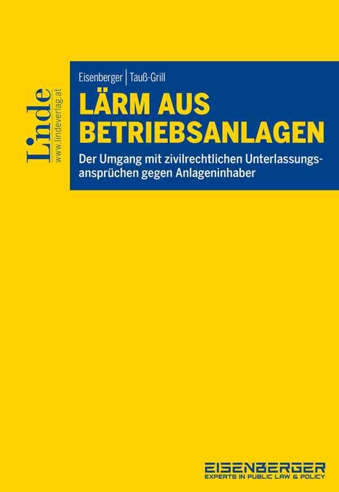 Lärm aus Betriebsanlagen - Georg Eisenberger, Sandra Tauß-Grill