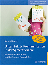 Unterstützte Kommunikation in der Sprachtherapie - Kaiser-Mantel, Hildegard