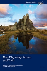 New Pilgrimage Routes and Trails - 
