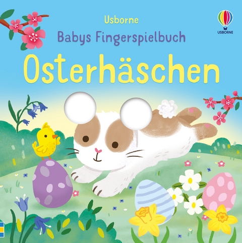 Babys Fingerspielbuch: Osterhäschen - Felicity Brooks