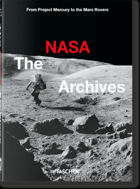 Das NASA Archiv. 40th Ed. - Piers Bizony