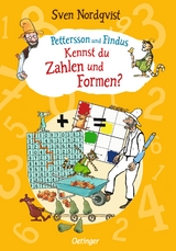 Pettersson und Findus. Kennst du Zahlen und Formen? - Sven Nordqvist