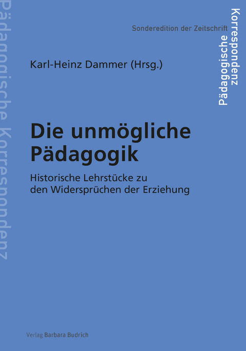 Die unmögliche Pädagogik - 