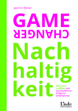 Game Changer Nachhaltigkeit - Jasmin Ebner