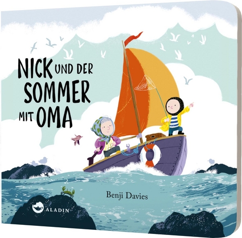 Nick und der Sommer mit Oma - Benji Davies