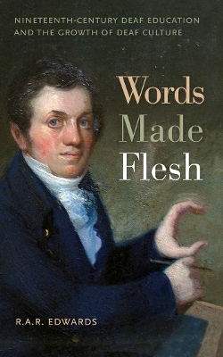 Words Made Flesh - R. A. R. Edwards