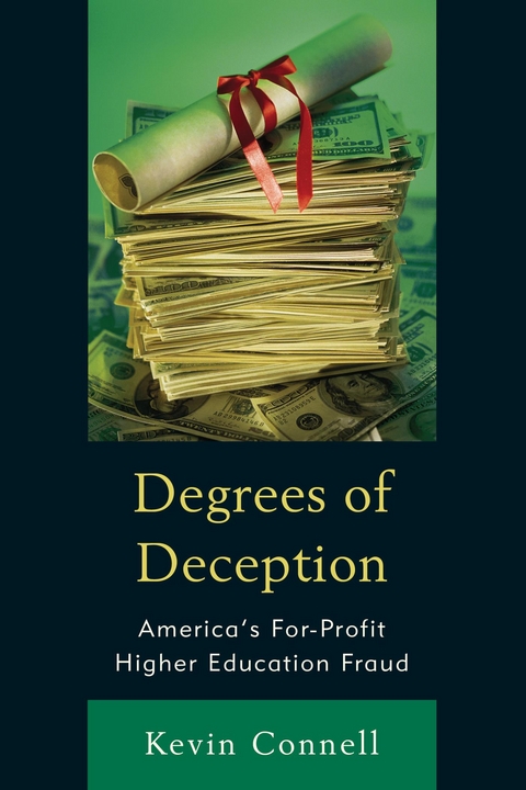 Degrees of Deception -  Kevin W. Connell