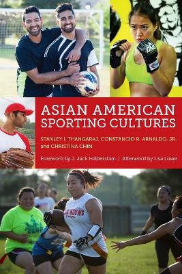 Asian American Sporting Cultures - 