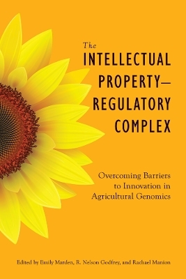 The Intellectual Property–Regulatory Complex - 