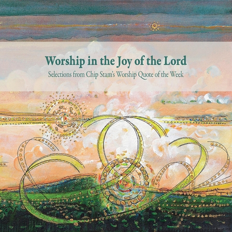 Worship in the Joy of the Lord - 