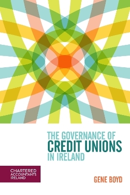 The Governance of Credit Unions in Ireland - Gene Boyd
