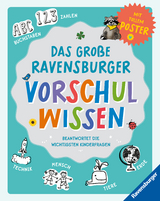 Das große Ravensburger Vorschulwissen beantwortet Kinderfragen zu unterschiedlichsten Themen kompetent, altersgerecht und verständlich - Johanna Friedl, Anne Scheller, Martina Gorgas