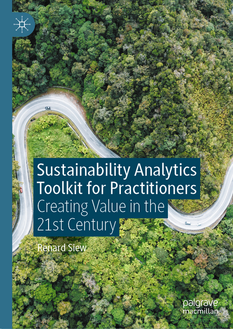 Sustainability Analytics Toolkit for Practitioners - Renard Siew