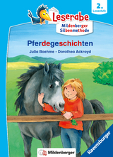 Pferdegeschichten - Leserabe ab 2. Klasse - Erstlesebuch für Kinder ab 7 Jahren (mit Mildenberger Silbenmethode) - Julia Boehme