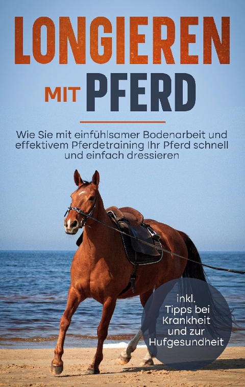 Longieren mit Pferd - Maria Dreesmann