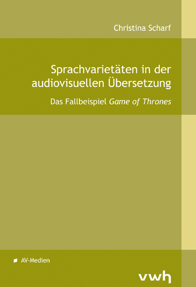 Sprachvarietäten in der audiovisuellen Übersetzung - Christina Scharf