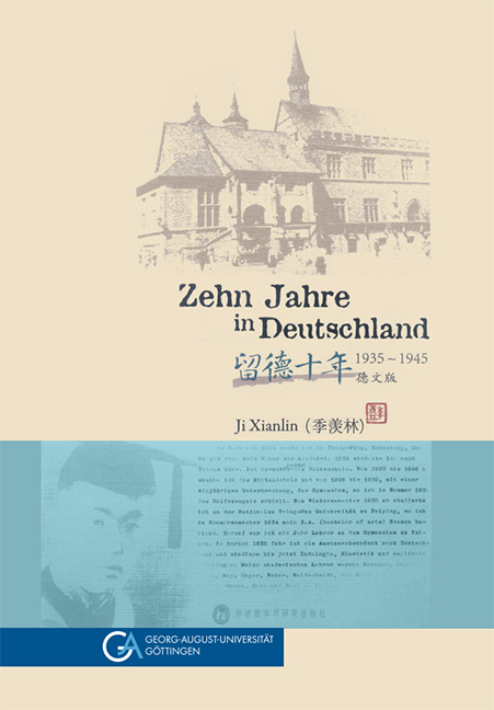 Zehn Jahre in Deutschland 1935-1945 - Xianlin Ji