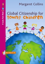 Global Citizenship for Young Children -  Margaret Collins