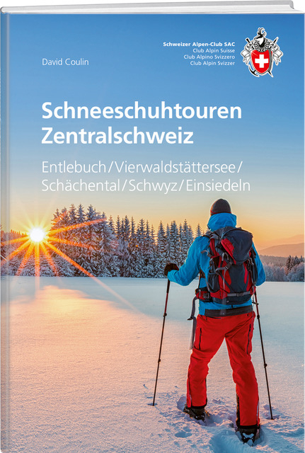 Schneeschuhtouren Zentralschweiz - David Coulin