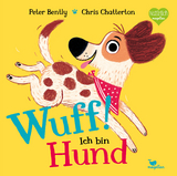 WUFF! Ich bin Hund - Peter Bently