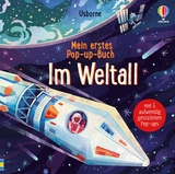 Mein erstes Pop-up-Buch: Im Weltall - Laura Cowan