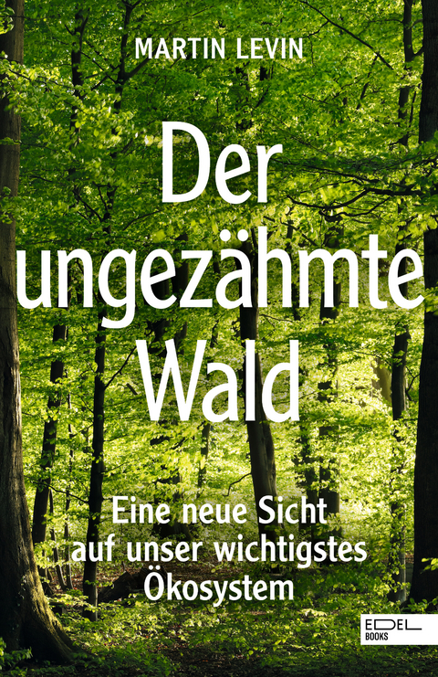 Der andere Wald - Martin Levin