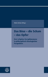 Das Böse – die Scham – das Opfer - 