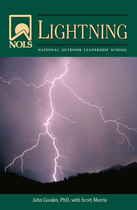 NOLS Lightning -  John Gookin,  Scott Morris