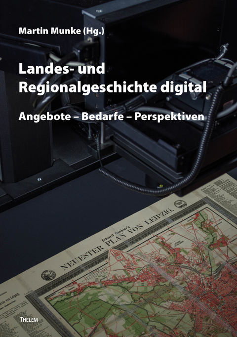 Landes- und Regionalgeschichte digital - Martin Munke