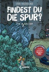 Findest du die Spur? - Spuk im Burgturm - Lydia Hauenschild