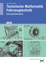 eBook inside: Buch und eBook Technische Mathematik Fahrzeugtechnik - Bell, Marco; Elbl, Helmut; Schüler, Wilhelm