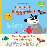 Kleine bunte Buggy-Welt - Unter Wasser & Im Garten - Nastja Holtfreter