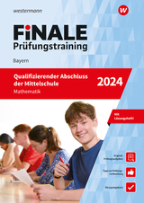 FiNALE Prüfungstraining Qualifizierender Abschluss Mittelschule Bayern - Bernhard Humpert, Martina Lenze, Bernd Liebau, Ursula Schmidt, Peter Welzel