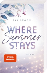 Where Summer Stays (Festival-Serie 1) - Ivy Leagh