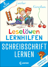 Leselöwen Lernhilfen - Schreibschrift lernen - 2. Klasse - Christiane Wittenburg