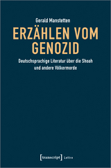 Erzählen vom Genozid - Gerald Manstetten