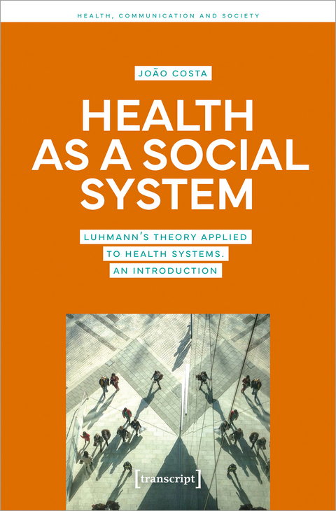Health as a Social System - João Costa