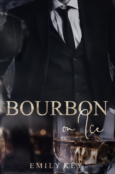 Bourbon on Ice - Emily Key