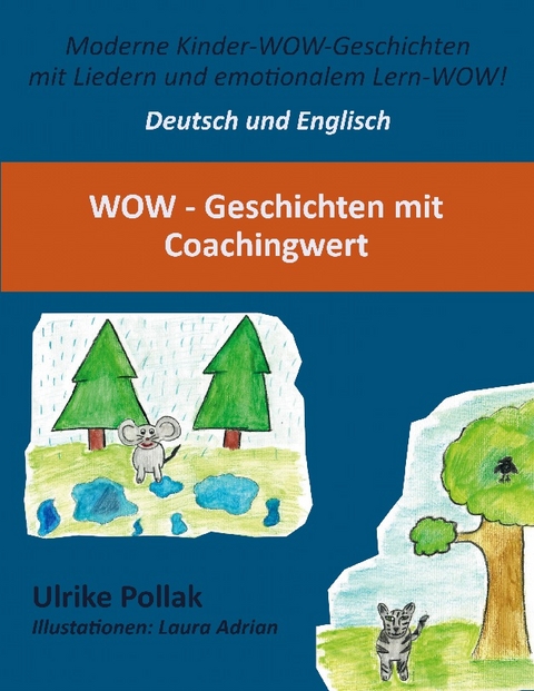 WoW - Geschichten mit Coachingwert - Deutsch - Englisch - Ulrike Pollak