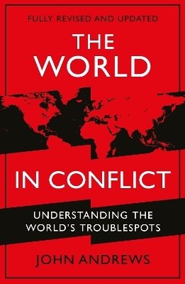 The World in Conflict - John Andrews