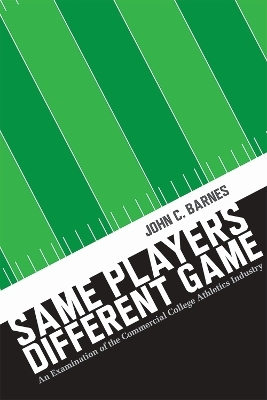 Same Players, Different Game - John C. Barnes