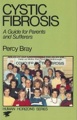 Cystic Fibrosis - Percy Bray