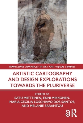 Artistic Cartography and Design Explorations Towards the Pluriverse - 