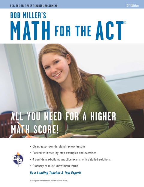 Math for the ACT 2nd Ed., Bob Miller's -  Bob Miller