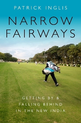 Narrow Fairways - Patrick Inglis