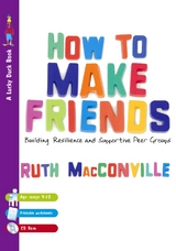 How to Make Friends - Ruth M Macconville