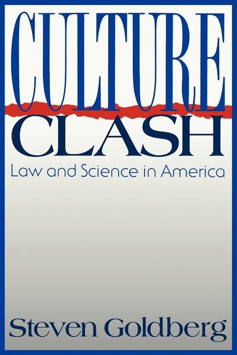 Culture Clash - Steven Goldberg