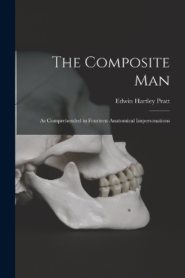 The Composite Man - Edwin Hartley Pratt